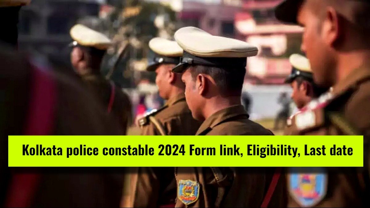 Form Link for Kolkata police constable 2024