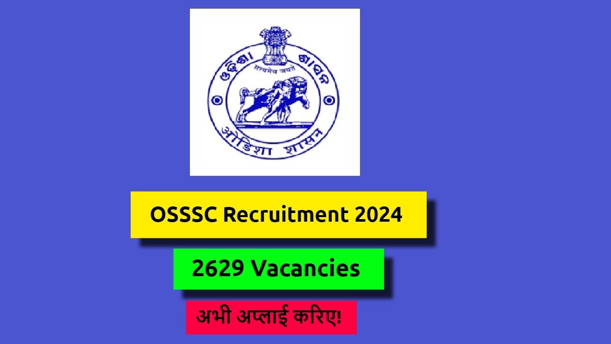 OSSSC Recruitment 2024 Apply Online Last Date