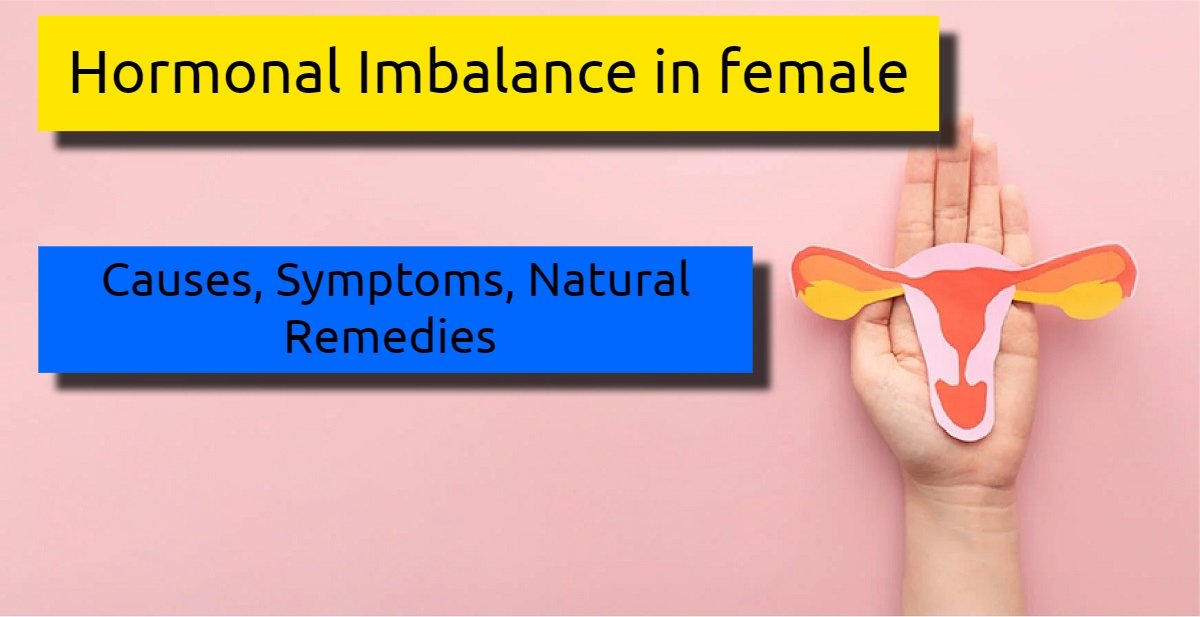 Best Natural Remedies for Hormonal Imbalance in female