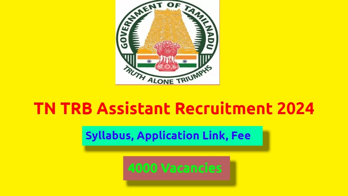 TN TRB Assistant Recruitment 2024 Syllabus